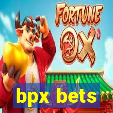 bpx bets